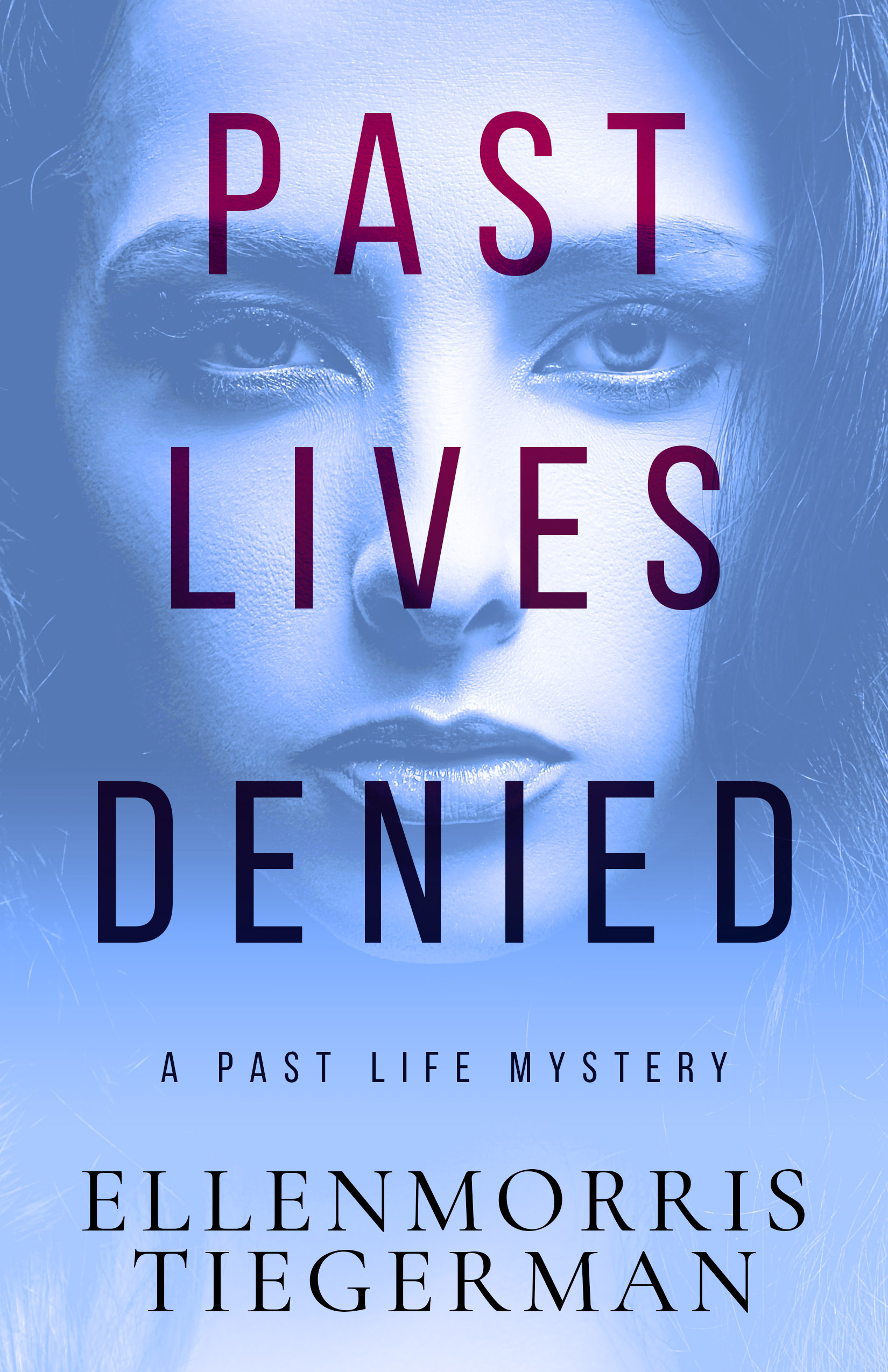 Part 5: Interview with Ellenmorris Tiegerman, Author of Past Lives Denied