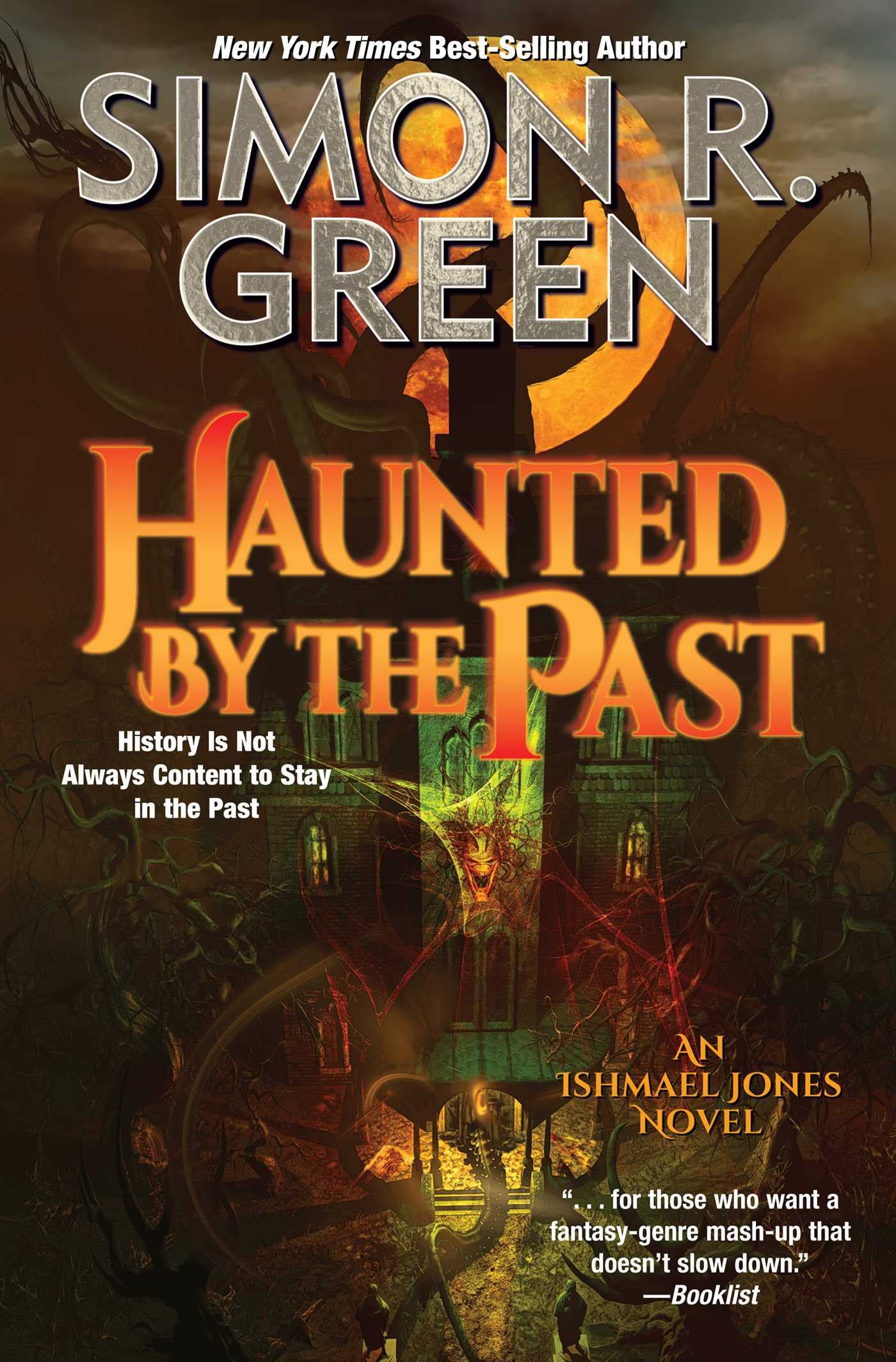 Haunted by the Past (Ishmael Jones Mysteries)
