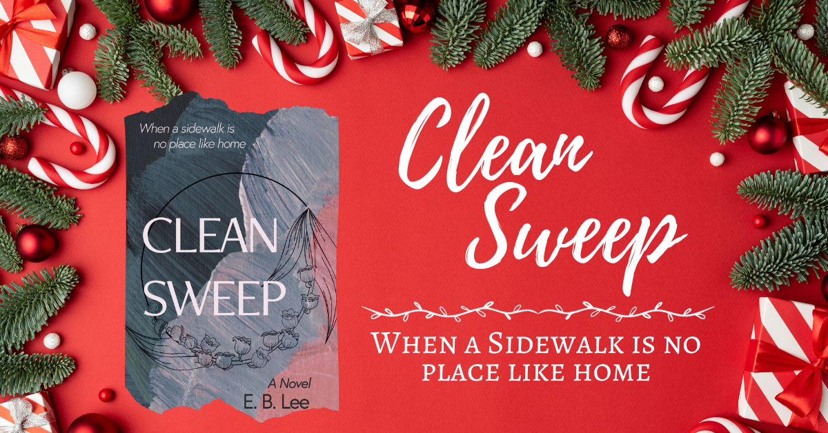 Clean Sweep: A Novel by E. B. Lee